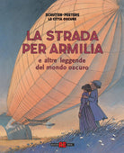 Cover of strada per Armilia e altre leggende del mondo oscuro. Le città oscure