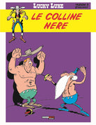 Le colline nere. Lucky Luke