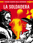 La soldadera. Vol. 1: Martina Velazquez
