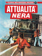 Attualita nera 2. I classici dellerotismo italiano. Vol. 37