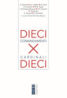 Cover of Dieci comandamenti per dieci cardinali