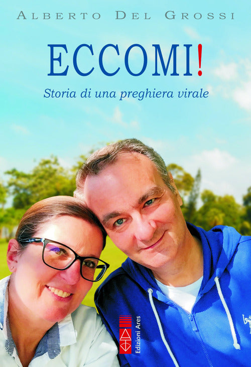 Cover of Eccomi! Storia di una preghiera virale