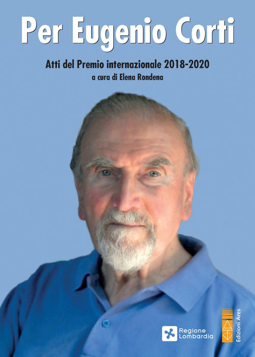 Cover of Per Eugenio Corti. Atti del Premio Internazionale 2018-2020