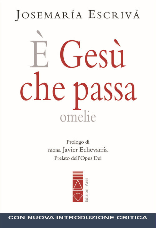 Cover of È Gesù che passa. Omelie