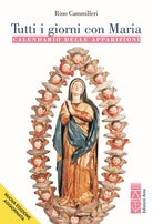 Cover of Tutti i giorni con Maria. Calendario delle apparizioni