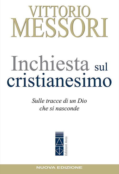 Cover of Inchiesta sul Cristianesimo. Sulle tracce di un Dio che si nasconde