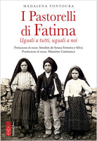 Cover of pastorelli di Fatima. Uguali a tutti, uguali a noi