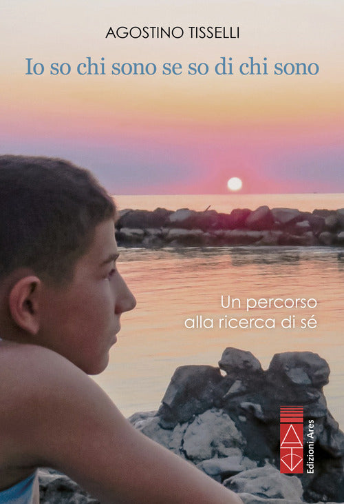 Cover of Io so chi sono se so di chi sono. Un percorso alla ricerca di sé