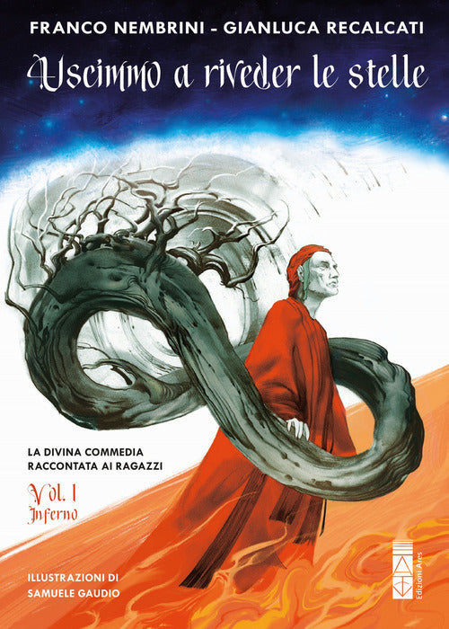 Cover of Uscimmo a riveder le stelle. La Divina Commedia raccontata ai ragazzi