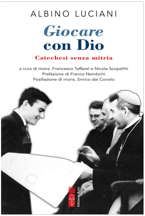 Cover of Giocare con Dio. Catechesi senza mitria