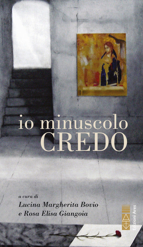 Cover of Io minuscolo credo