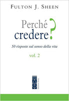 Cover of Perché credere? 50 risposte sul senso della vita