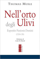 Cover of Nell'orto degli ulivi. Expositio Passionis Dominis (1534-35)