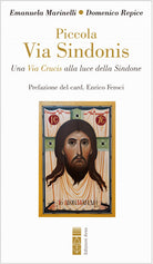 Cover of Piccola Via Sindonis. Una Via Crucis alla luce della Sindone