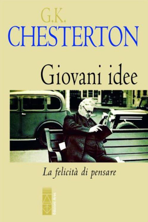 Cover of Giovani idee. La felicità di pensare