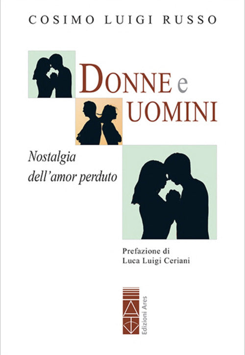Cover of Donne e uomini. Nostalgia dell'amor perduto