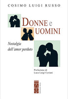 Cover of Donne e uomini. Nostalgia dell'amor perduto