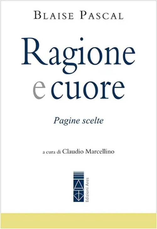 Cover of Ragione e cuore. Pagine scelte