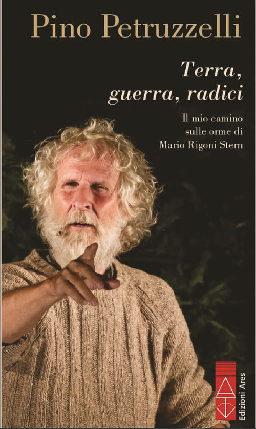 Cover of Terra, guerra, radici. Il mio cammino sulle orme di Mario Rigoni Stern