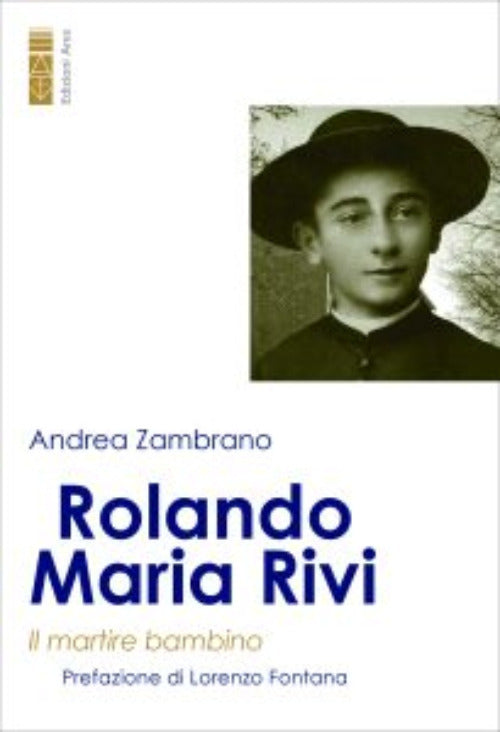 Cover of Rolando Maria Rivi. Il martire bambino