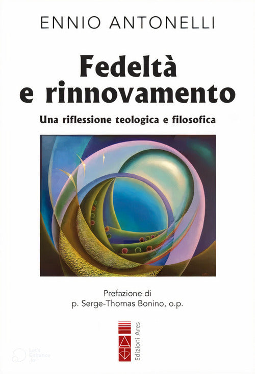 Cover of Fedeltà e rinnovamento. Una riflessione teologica e filosofica