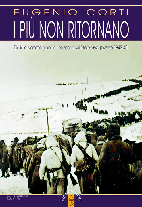 Cover of più non ritornano. Diario di ventotto giorni in una sacca sul fronte russo (inverno 1942-43)