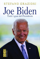 Cover of Joe Biden. Tutti i guai del presidente