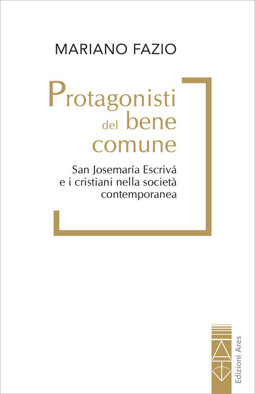Protagonisti del bene comune