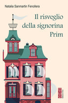 Il risveglio della signorina Prim