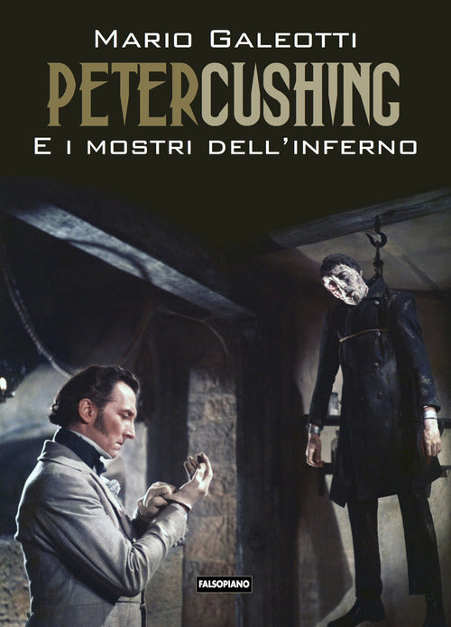 Cover of Peter Cushing e i mostri dell'inferno