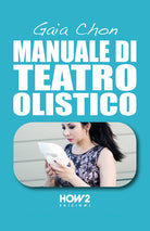 Cover of Manuale di teatro olistico