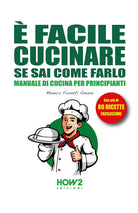 Cover of È facile cucinare se sai come farlo