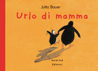 Cover of Urlo di mamma