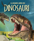 Cover of grande libro dei dinosauri