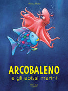 Cover of Arcobaleno e gli abissi marini