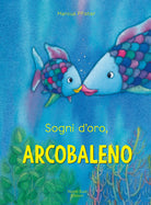 Cover of Sogni d'oro, Arcobaleno