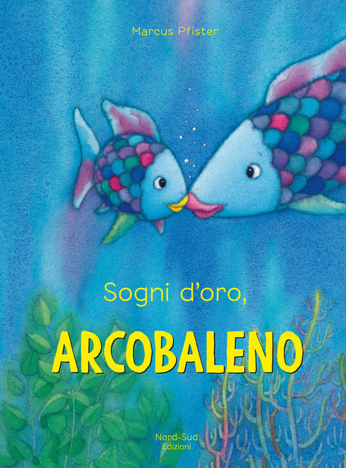 Cover of Sogni d'oro, Arcobaleno
