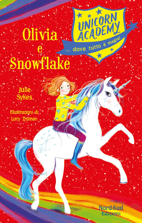 Cover of Olivia e Snowflake. Unicorn Academy