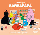 Cover of Barbapapà. Quando sarò grande