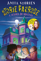 Cover of Storie paurose. A scuola di misteri