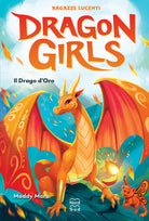 Cover of drago d'oro. Ragazze lucenti. Dragon girls