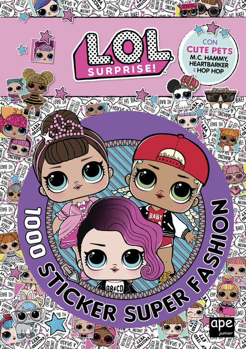Cover of 1000 sticker super fashion. L.O.L. Surprise!