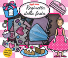Cover of Oggi sono reginetta della festa