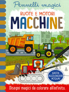 Cover of Macchine. Ruote e motori. Pennelli magici