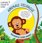 Cover of Animali selvaggi. Incontra i miei amici