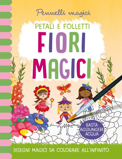 Cover of Fiori magici. Pennelli magici