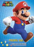 Cover of Super Mario pronti via! Libro da colorare