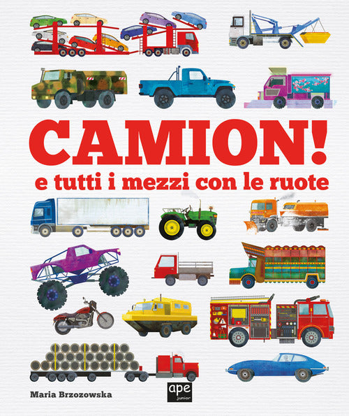 Cover of Camion e tutti i mezzi con le ruote