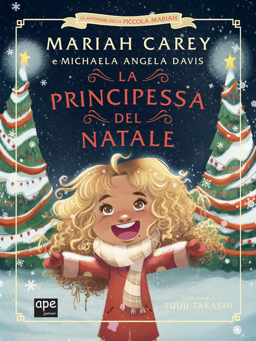 Cover of principessa del Natale. Le avventure della piccola Mariah