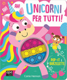 Cover of Pop it unicorni. Unicorni per tutti